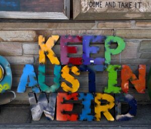 Keep Austin Weird Sign